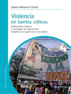 cover image of Violencia en los barrios críticos. Explicaciones teóricas y estrategias de intervención basadas en el papel de la comunidad